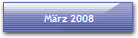 März 2008